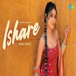 Ishare - Pragati Nagpal Mp3 Song