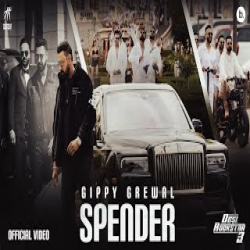 Spender - Gippy Grewal Mp3 Song