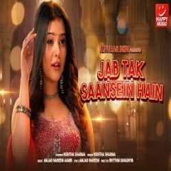Jab Tak Saansein Hain Mp3 Song