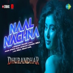 Naal Nachna - Afsana Khan, Reble Mp3 Song