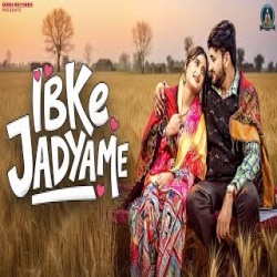 Jadya Me - Sombir Khatak, Muskan Thakur Mp3 Song
