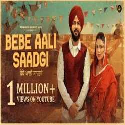 Bebe Aali Saadgi - Pathan, Gurlez Akhtar Mp3 Song