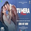 Tu Mera Huaa - Romantic Love Songs