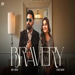 Bravery - Harf Cheema, Gurlez Akhtar Mp3 Song