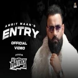 ENTRY - Amrit Maan Mp3 Song