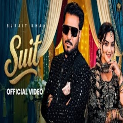 Suit - Surjit Khan Mp3 Song