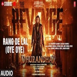 Rang De Lal (Oye Oye) Mp3 Song